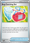 102/131 [PRE] Bug Catching Set - Uncommon