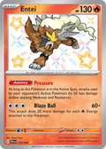 112/91 [SV4PT5] Entei - Shiny Rare
