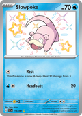 116/91 [SV4PT5] Slowpoke - Shiny Rare