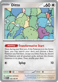 132/165 [SV3PT5] Ditto - Rare