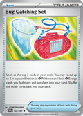 143/167 [TWM] Bug Catching Set - Uncommon