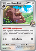 159/182 [DRI] Arven's Greedent - Rare