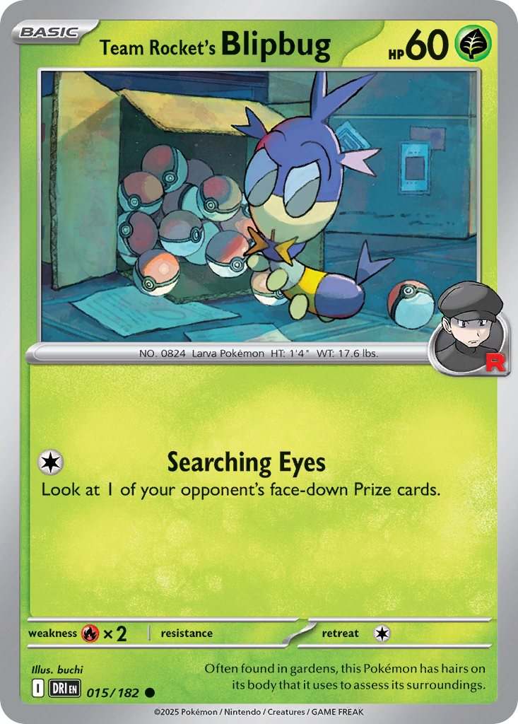 15/182 [DRI] Team Rocket's Blipbug - Common