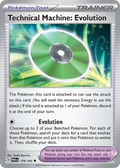 178/182 [SV4] Technical Machine: Evolution - Uncommon