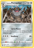 181/264 [FST] Galarian Perrserker - Uncommon
