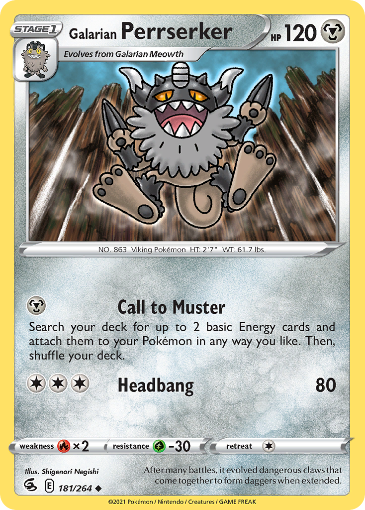 181/264 [FST] Galarian Perrserker - Uncommon