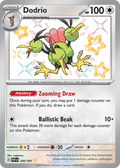 200/91 [SV4PT5] Dodrio - Shiny Rare