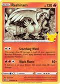 2/25 [CEL] Reshiram - Rare