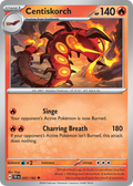 37/162 [TEF] Centiskorch - Uncommon