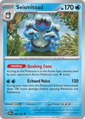 52/197 [SV3] Seismitoad - Uncommon