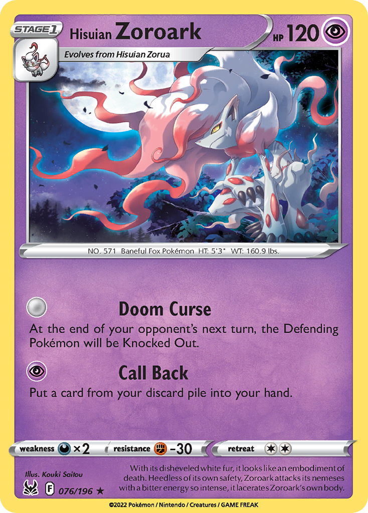 76/196 [LOR] Hisuian Zoroark - Rare Holo