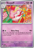 90/167 [TWM] Slurpuff - Uncommon