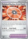 90/91 [SV4PT5] Technical Machine: Crisis Punch - Uncommon