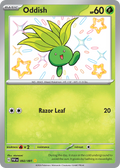 92/91 [SV4PT5] Oddish - Shiny Rare
