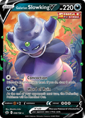 99/198 [CRE] Galarian Slowking V - Rare Holo V