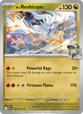 154 [ASC] N's Reshiram (Reverse Holo - Poké Ball) - Rare