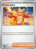 089 [PFL] Firebreather (Reverse Holo) - Uncommon