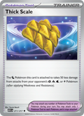 211 [ASC] Thick Scale (Reverse Holo) - Uncommon